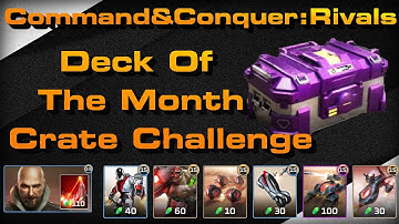 C&C Rivals: Deck Of The Month Crate Challenge Week One!