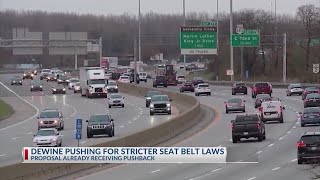 Gov. Mike DeWine pushes for stricter seat belt laws