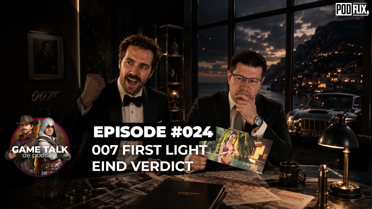 #024: Onze Definitieve Verdict over 007 First Light – Geslaagd of Niet?
