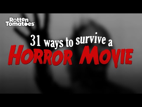 31 Ways to Survive a Horror Movie (According to Horror Movies) | Rotten Tomatoes