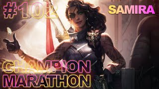 SAMIRA - CHAMPION MARATHON #102 | OPAT 04