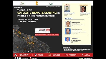 webinar on "The Role of satellite remote sensing in forest fire management"