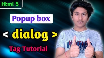 dialog Tag In HTML 5 Tutorial In Hindi | What is dialog tag In Html