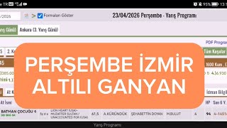 23 Nisan 2026 Perşembe İzmir at yarışı tahminleri İzmir altılı ganyan tahminleri Oğulcan Karaca
