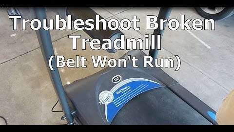 Troubleshoot a Broken Treadmill That Won