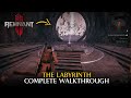 The Labyrinth Complete Walkthrough Remnant 2