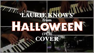 'Laurie Knows' from Halloween (1978) - John Carpenter cover