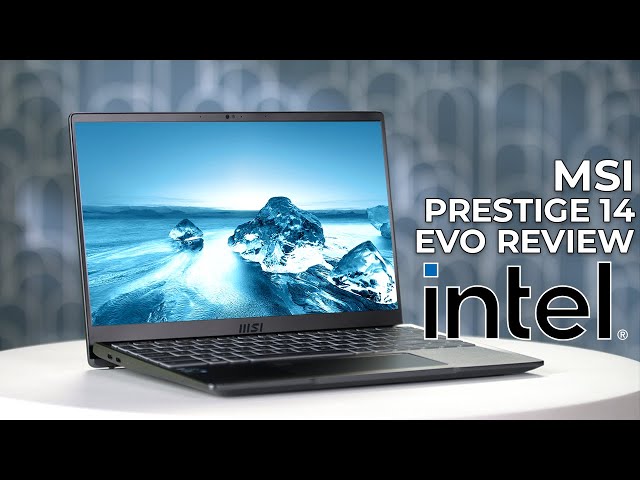 MSI Prestige 14 Intel EVO Laptop Review