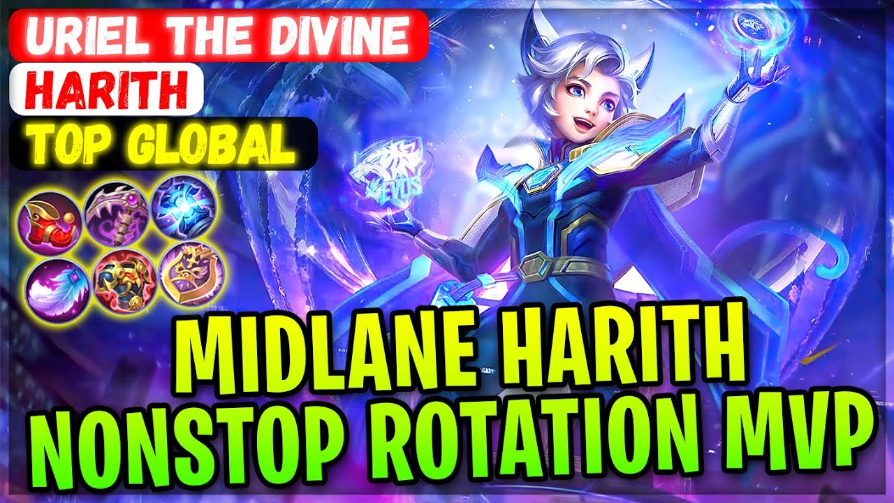Midlane Harith Nonstop Rotation MVP [ Top Global Hartih ] Uriel The ...