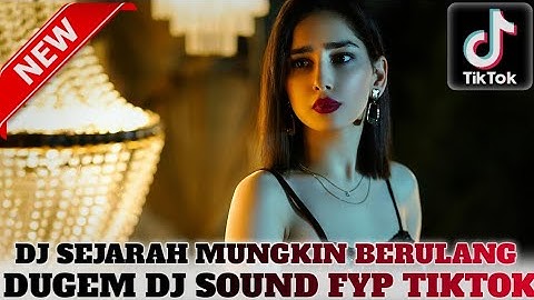 DUGEM DJ BERPANAS HUJAN BEREMBUN X DUGEM DJ SEJARAH MUNGKIN BERULANG VIRAL TIKTOK 2025!!!