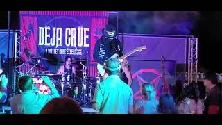 Dr Feel Good - DEJA CRUE - A MOTLEY CRUE EXPERIENCE (Twentynine Palms, CA) 9-10-2022