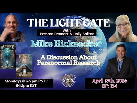 Video The Light Gate- Paranormal Research with Mike Ricksecker