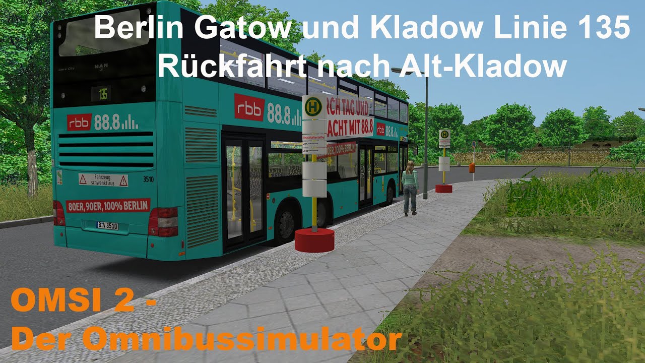 Omsi 2 Berlin Gatow und Kladow Linie 135 Rückfahrt nach Alt-Kladow MAN DL09