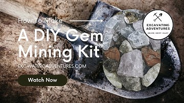 How to Make a DIY Gem Mining Kit