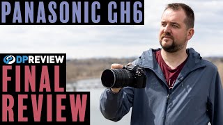 Panasonic GH6 Review