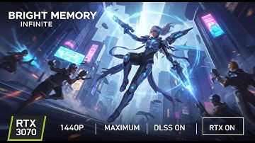 MSI GP66 | RTX 3070 | Bright Memory Infinite | Maximum | DLSS | RTX ON | 1440P | Gameplay & FPS Test