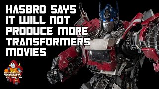 Hasbro Is DONE Financing Transformers Movies
