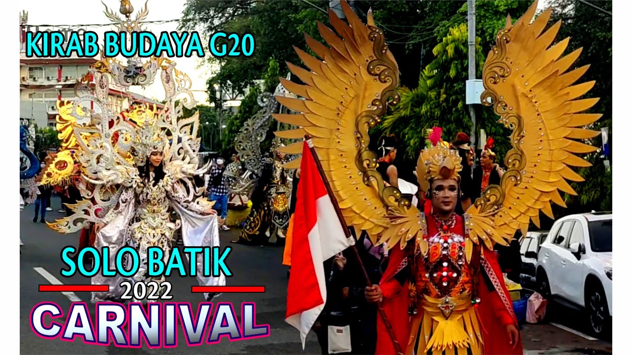 SOLO BATIK CARNIVAL 2022 // KIRAB BUDAYA G20 YouTube