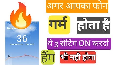 Phone Heating And Hang Problem Solution Permanently 100% Working Method In 2023