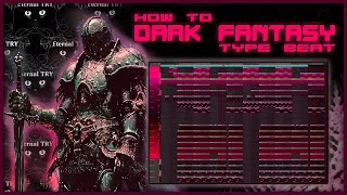 how to make DARK FANTASY beats like CXDY | Fl Studio Tutorial 2025