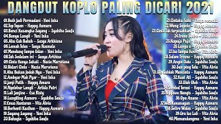 DANGDUT KOPLO TERBAIK PALING DICARI 2021 | FULL ALBUM | DANGDUT TERBARU 2021 | BUIH JADI PERMADANI