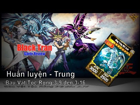 Video [YugiH5] Huấn luyện - Trung: Báu Vật Tộc Rồng (3-9 đến... - youtube