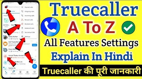 Truecaller A To Z All Features Settings Explain in Hindi | Truecaller All Features Settings in Hindi