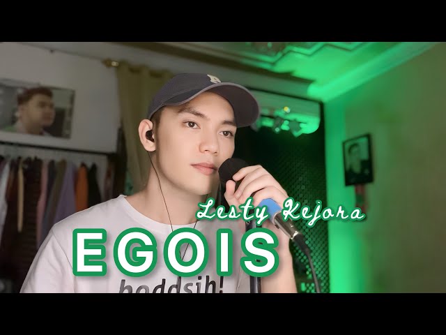 Egois - Lesty Kejora (cover by Putra Tanjung) class=