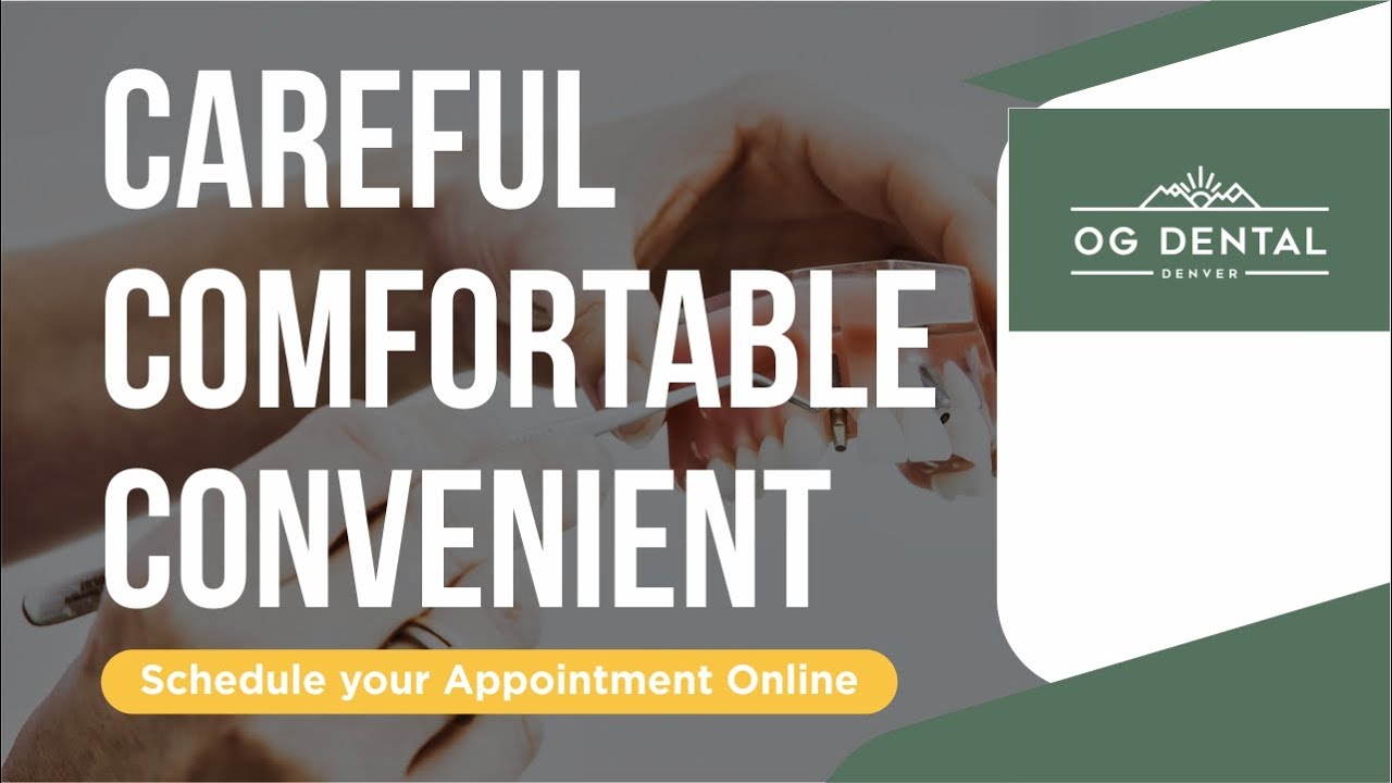 OG Dental - Top 10 Best Dentists Denver