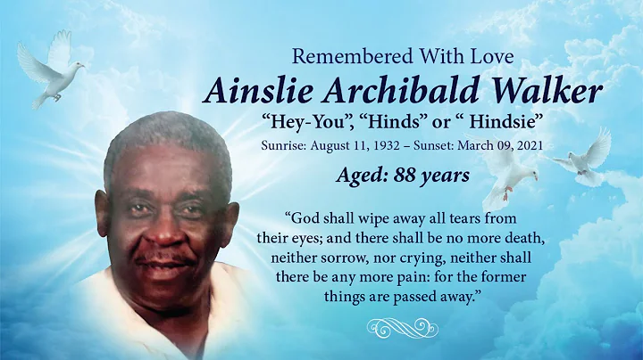 Celebrating the Life of Ainslie Archibald Walker