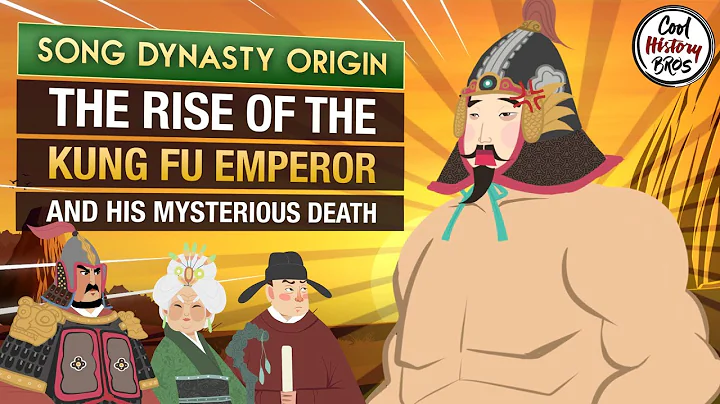 The Rise of Song Dynasty & the Mysterious Death of an Emperor- Song Dynasty Origin 960 - 979 - DayDayNews