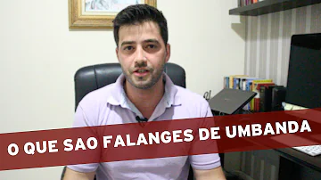 Como funcionam as falanges na Umbanda?