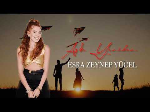 Esra Zeynep Yücel - Aşk Yeniden