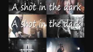 Within Temptation - Shot In The Dark(lyrics)