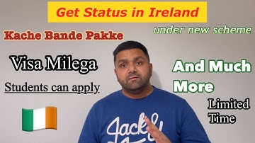 Big announcement Ireland new visa scheme for undocumented migrants & illegal migrants | Indian Paddy