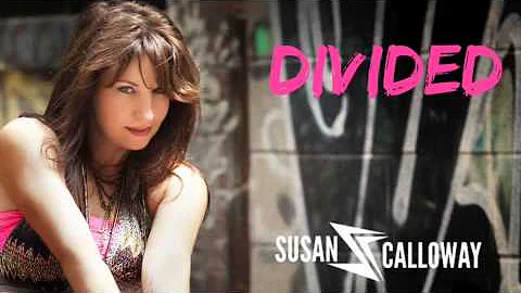 Susan Calloway - Divided