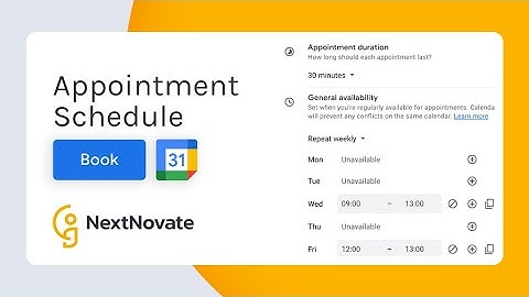 How to: setup an Appointment Schedule in Google Calendar