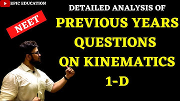 NEET PREVIOUS YEARS QUESTIONS ON KINEMATICS 1-D || PART 1 || NEET || PYQs ON MOTION IN ONE DIMENSION