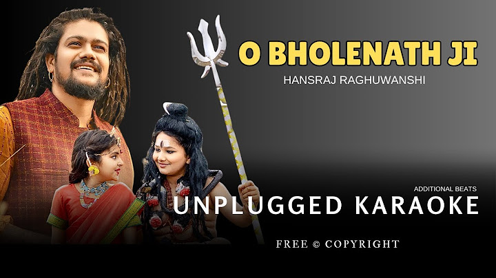 O Bholenath Ji | Unplugged Karaoke with Lyrics | Hansraj Raghuwanshi | Musical Heartbeat Studio