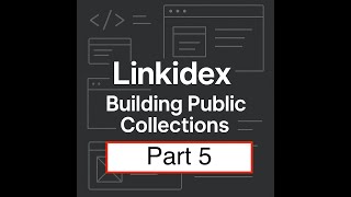 Building Public Collections 5 - Making collections work with logged out users Part 1