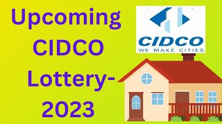 upcoming CIDCO Lottery-2023 full Details #preetitales #cidco