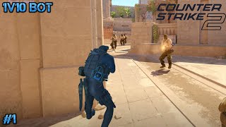 Counter Strike 2 | #1 | Challenge 1v10 Bots