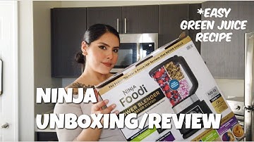 NINJA FOODI REVIEW/UNBOXING | EASY GREEN JUICE RECIPE