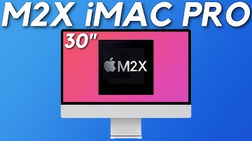 NEW 30" M2X iMac Pro To LAUNCH In 2022? MINI-LED Display, Face ID + MORE!