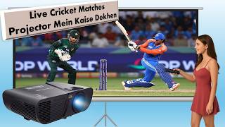 How to watch live cricket matches on a projector screen screenshot 5
