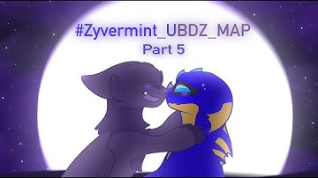 #Zyvermint_UBDZ_MAP // Part 5 MUTED SONG // Hosted by: @ultrabaseddragon_z