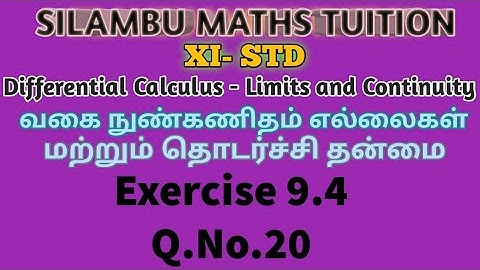 TN11thMaths|Exercise 9.4 Q.no.20|DifferentialCalculus Limits and Continuity|Chapter9|intamil English