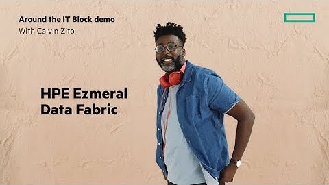 HPE Data Fabric Software demo