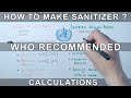 How to make Sanitizer or Handrub ? WHO Recommended Formulations