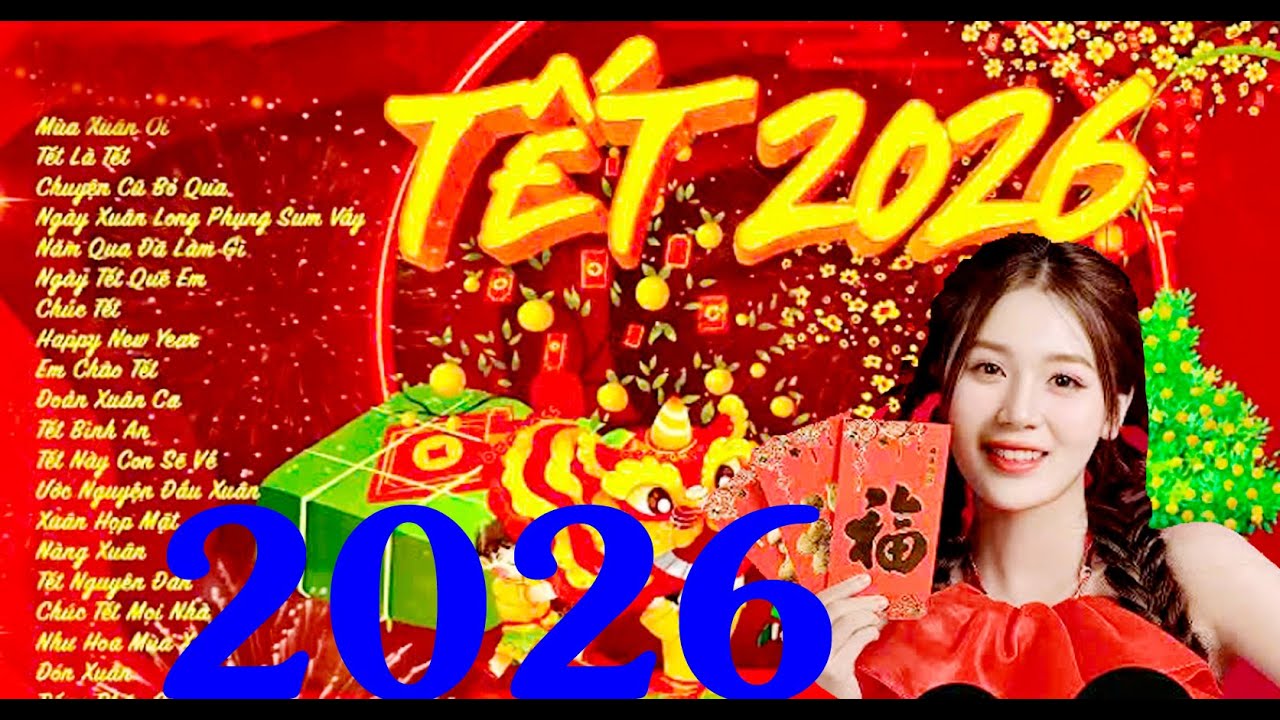Nhạc Tết 2026 EDM Hay Nhất p721